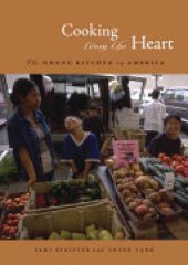 book Cooking from the Heart: The Hmong Kitchen in America