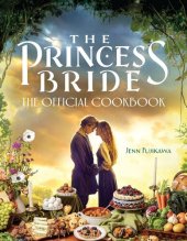 book The Princess Bride: The Official Cookbook