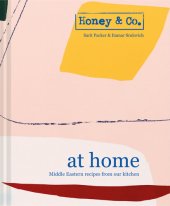 book Honey & Co: At Home: Middle Eastern recipes from our kitchen