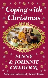 book Coping with Christmas: A Fabulously Festive Christmas Companion