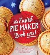 book The Easiest Pie Maker Book Ever!