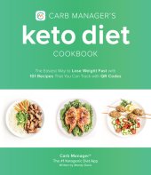 book Carb Manager's Keto Diet Cookbook: The Easiest Way to Track Your Macros and Lose Weight Fast with 100 Delicious Recipes for Low Carb Living