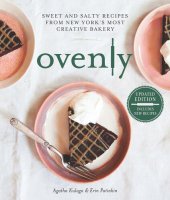 book Ovenly: Sweet and Salty Recipes from New York's Most Creative Bakery