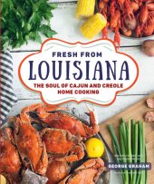 book Fresh from Louisiana: The Soul of Cajun and Creole Home Cooking