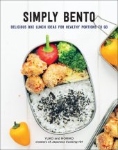 book Simply Bento: Delicious Box Lunch Ideas for Healthy Portions to Go