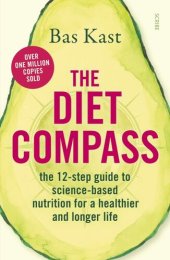 book The Diet Compass: the 12-step guide to science-based nutrition for a healthier and longer life