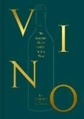 book Vino: The Essential Guide to Real Italian Wine