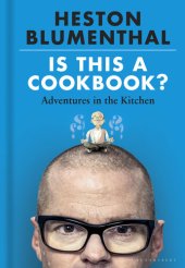 book Is This A Cookbook?: Adventures in the Kitchen