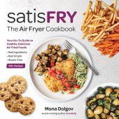 book satisFRY: The Air Fryer Cookbook