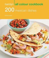 book 200 Mexican Dishes