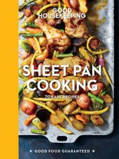 book Good Housekeeping Sheet Pan Cooking: 70 Easy Recipes