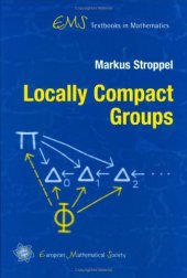 book Locally Compact Groups (EMS Textbooks in Mathematics)