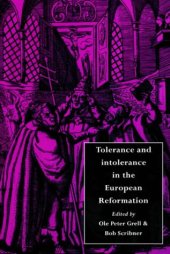 book Tolerance and Intolerance in the European Reformation