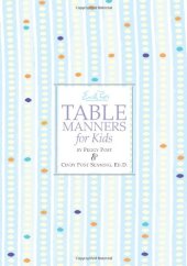 book Emily Post's Table Manners for Kids