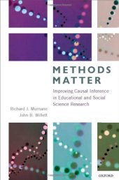 book Methods Matter: Improving Causal Inference in Educational and Social Science Research