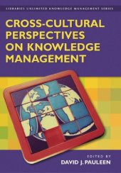 book Cross-Cultural Perspectives on Knowledge Management (Libraries Unlimited Knowledge Management Series)