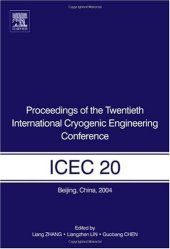 book Proceedings of the Twentieth International Cryogenic Engineering Conference (ICEC20)