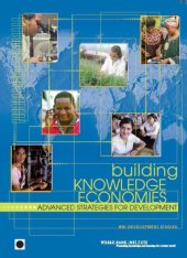 book Building Knowledge Economies: Advanced Strategies for Development (Wbi Development Studies)