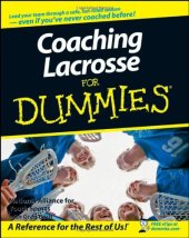 book Coaching Lacrosse For Dummies (For Dummies (Sports & Hobbies))