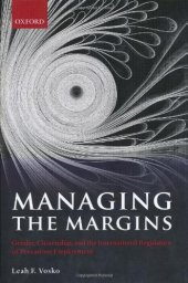 book Managing the Margins: Gender, Citizenship, and the International Regulation of Precarious Employment
