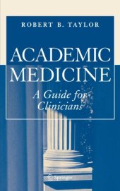 book Academic Medicine:A Guide for Clinicians