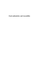 book Food Authenticity and Traceability (Woodhead Publishing in Food Science and Technology)