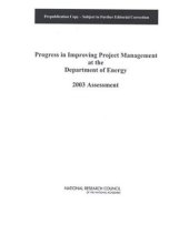 book Progress in Improving Project Management at the Department of Energy: 2003 Assessment