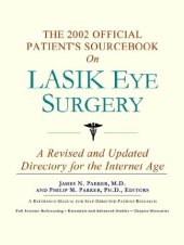 book The 2002 Official Patient's Sourcebook on Lasik Eye Surgery