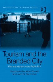 book Tourism and the Branded City (New Directions in Tourism Analysis)