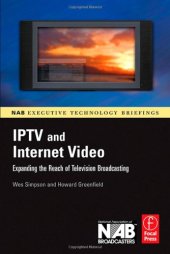 book IPTV and Internet video: new markets in television broadcasting