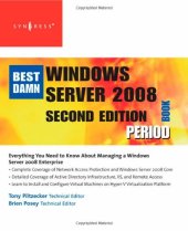 book The Best Damn Windows Server 2008 Book Period, Second Edition