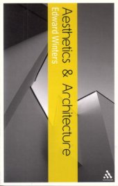 book Aesthetics and Architecture (Continuum Aesthetics)