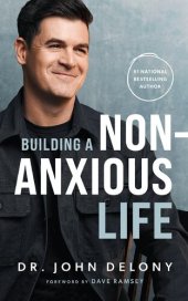 book Building A Non-Anxious Life