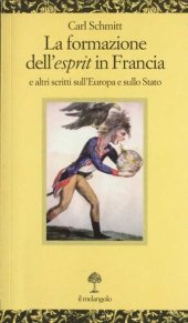 book La formazione dell'esprit in Francia e altri scritti sull'Europa e sullo Stato