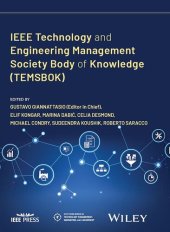 book IEEE Technology and Engineering Management Society Body of Knowledge (TEMSBOK)