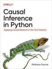 book Downloaded Causal Inference in Python: Applying Causal Inference in the Tech Industry (Final Release)