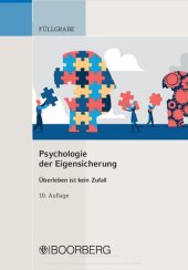 book Psychologie der Eigensicherung: Überleben ist kein Zufall