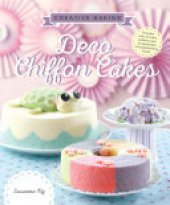 book Creative Baking: Deco Chiffon Cakes