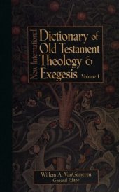 book New International Dictionary of Old Testament Theology and Exegesis