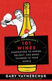 book Gary Vaynerchuk's 101 Wines