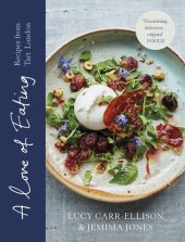 book A Love of Eating: Recipes from Tart London