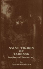 book Saint Tikhon of Zadonsk: Inspirer of Dostoevsky