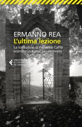 book L'ultima lezione. La solitudine di Federico Caffè scomparso e mai più ritrovato