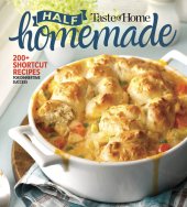 book Taste of Home Half Homemade: 200+ Shortcut Recipes for Dinnertime Success!