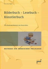 book Bilderbuch - Lesebuch - Künstlerbuch: Elsa Beskows Ästhetik des Materiellen