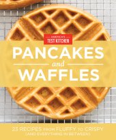 book America's Test Kitchen Pancakes and Waffles