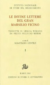 book Le divine Lettere del gran Marsilio Ficino. Tradotte in lingua toscana da Felice Figliucci senese