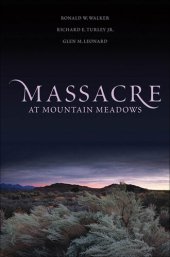 book Massacre at Mountain Meadows