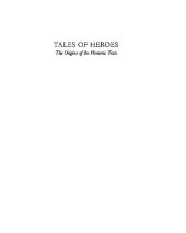 book Tales of Heroes: The Origins of the Homeric Texts