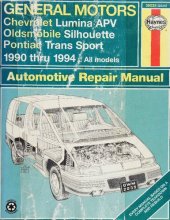 book Haynes General Motors Chevrolet Lumina APV, Oldsmobile Silhouette, Pontiac Trans Sport Automotive Repair Manual